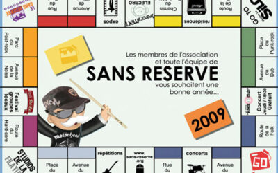 CARTE DE VOEUX SANS RÉSERVE (2009)